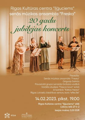 Senās mūzikas ansambļa FRESKA 20 gadu jubilejas koncerts