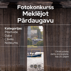 Fotokonkurss “Meklējot Pārdaugavu”